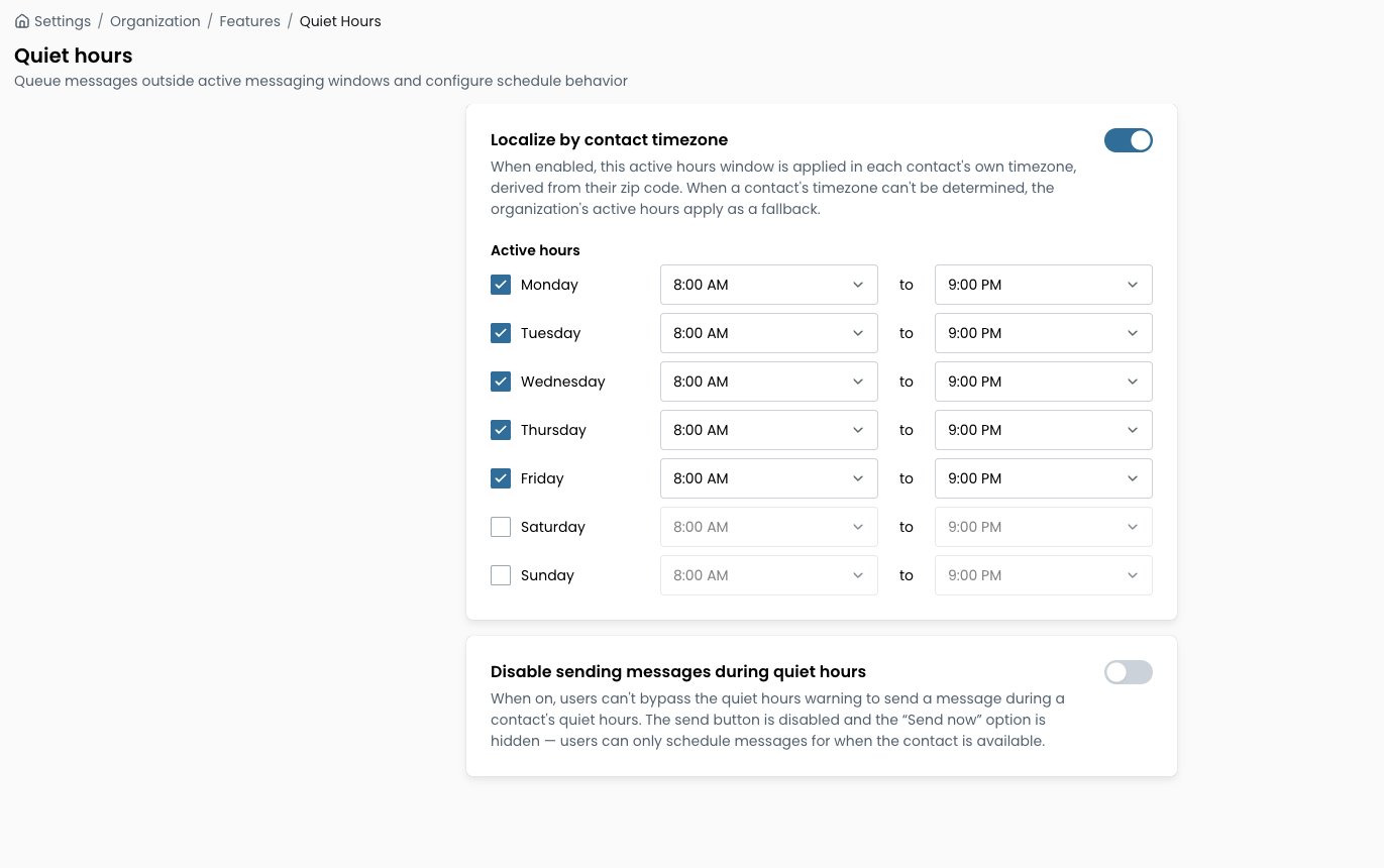 Quiet Hours configuration showing contact timezone localization, Active Hours, and the Disable sending messages during quiet hours setting